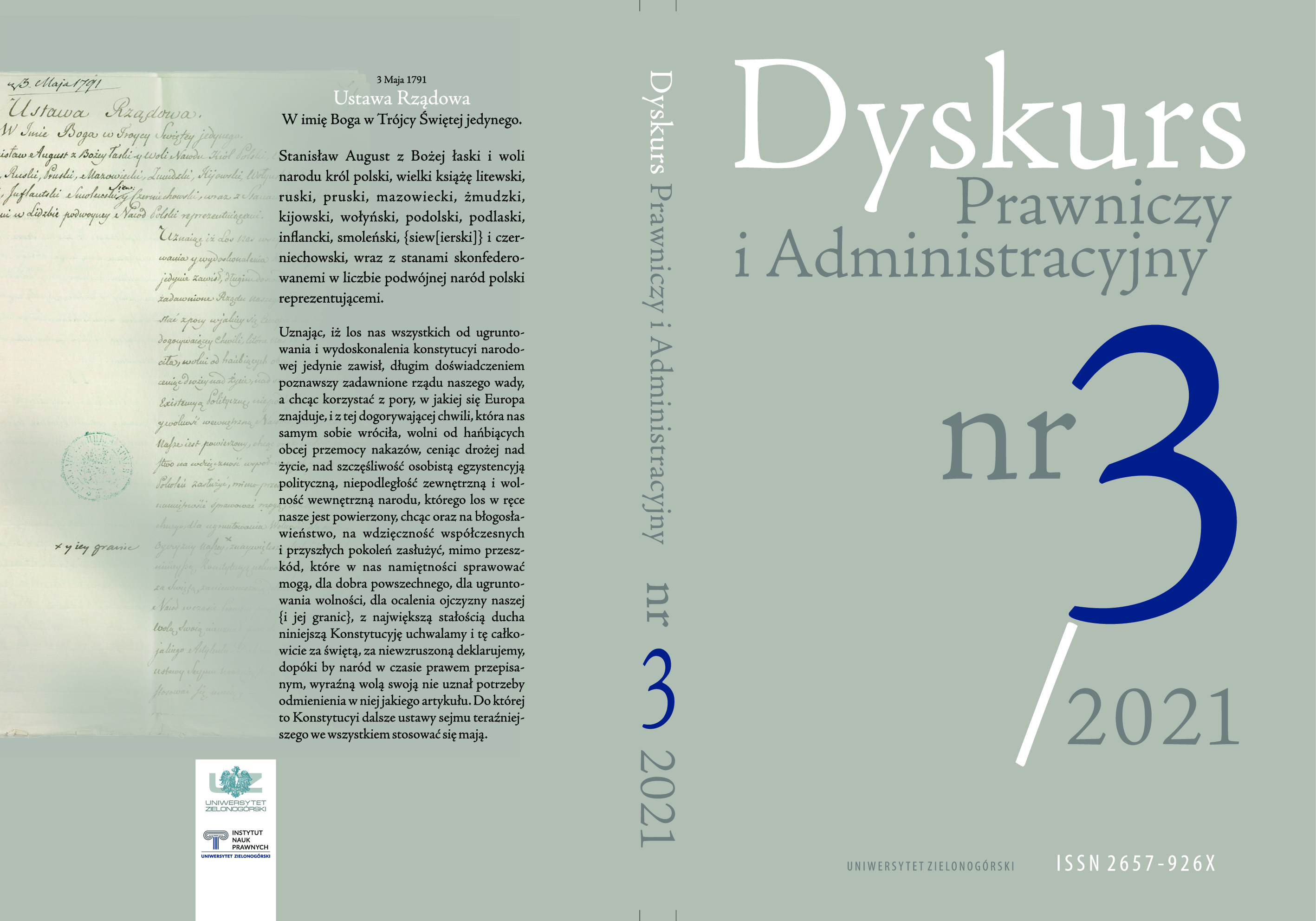 					Pokaż  Nr 3 (2021): Dyskurs Prawniczy i Administracyjny
				